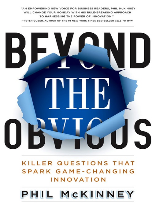 Title details for Beyond the Obvious by Phil McKinney - Available